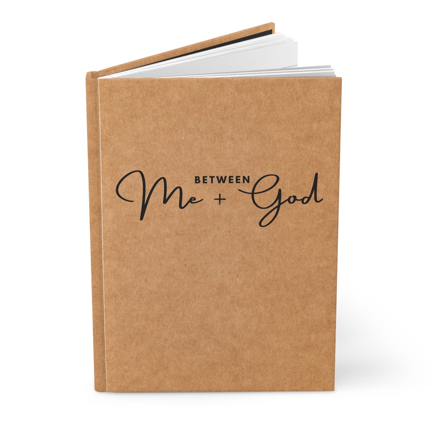 Between Me and God Hardcover Journal Matte